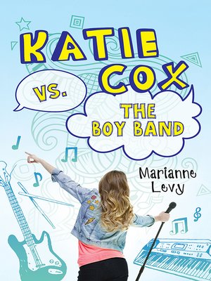 cover image of Katie Cox vs. the Boy Band